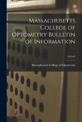 Cover of Massachusetts College of Optometry Bulletin of Information; 1962-63