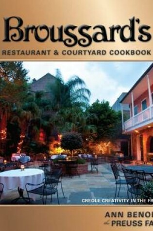 Cover of Broussard's Restaurant & Courtyard Cookbook