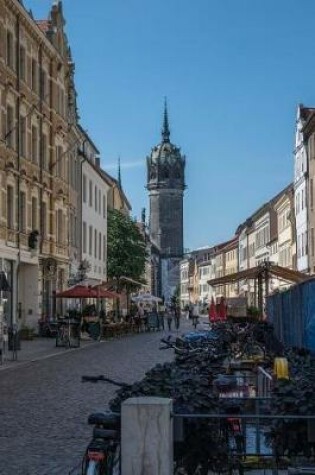 Cover of Street Scene in Wittenberg Germany Journal