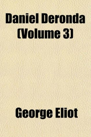 Cover of Daniel Deronda (Volume 3)