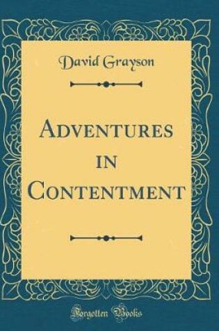 Cover of Adventures in Contentment (Classic Reprint)
