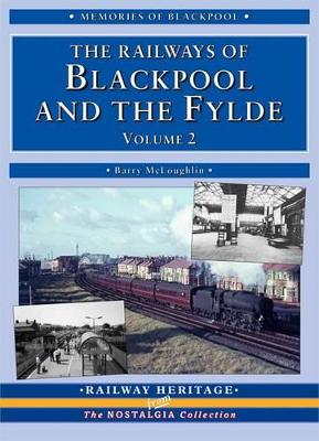 Book cover for The Railways of Blackpool and the Fylde