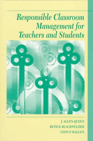 Book cover for Responsible Classroom Management for Teachers and Students