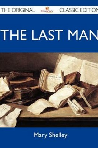 Cover of The Last Man - The Original Classic Edition