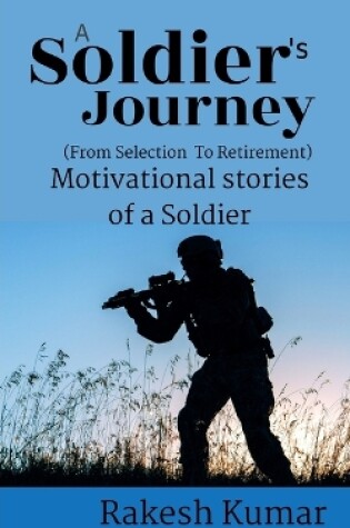 Cover of A Soldier's journey