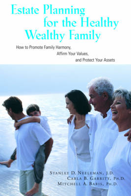 Book cover for Estate Planning for the Healthy, Wealthy Family