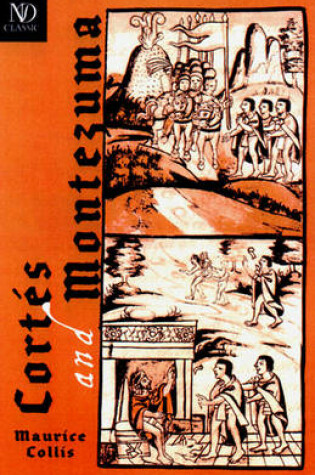 Cover of Cortes and Montezuma