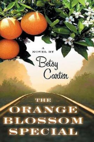 Cover of The Orange Blossom Special