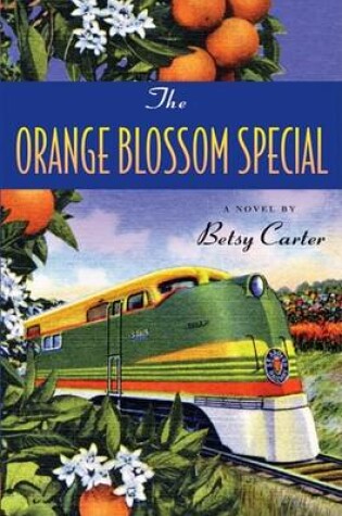 Cover of The Orange Blossom Special