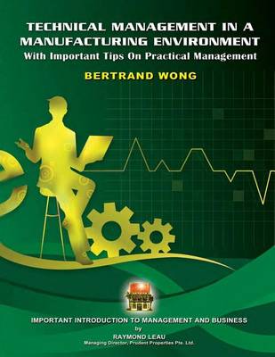 Book cover for Technical Management In A Manufacturing Environment