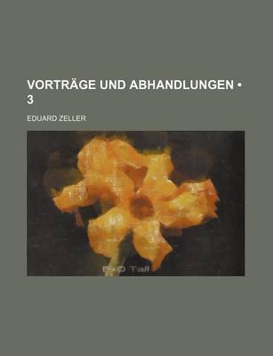 Book cover for Vortrage Und Abhandlungen (3)