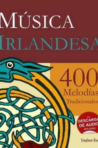 Cover of M sica Irlandesa - 400 Melod as Tradicionales