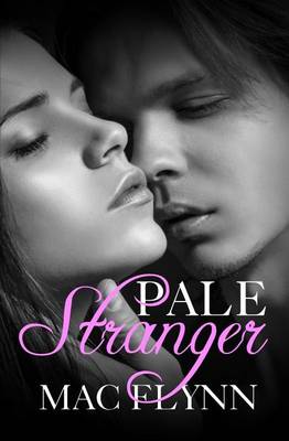 Cover of Pale Stranger, New Adult Romance (PALE Series)