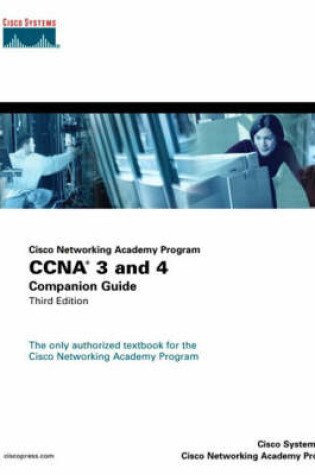 Cover of CCNA 3 and 4 Companion Guide (Cisco Networking Academy Program)