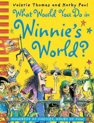 Book cover for What Would You Do in Winnie's World?