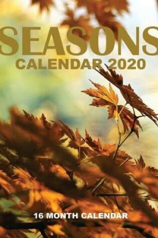 Cover of Seasons Calendar 2020