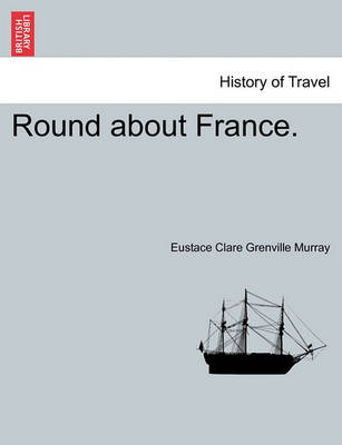 Book cover for Round about France.