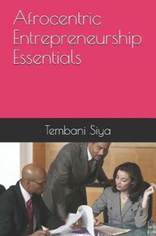 Cover of Afrocentric Entrepreneurship Essentials