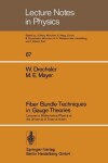 Book cover for Fiber Bundle Techniques in Gauge Theories