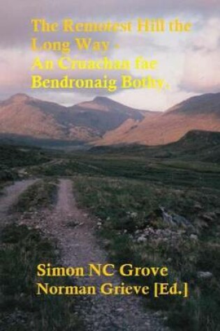 Cover of The Remotest Hill the Long Way.