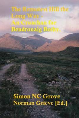 Book cover for The Remotest Hill the Long Way.