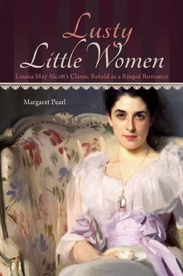 Book cover for Lusty Little Women