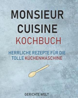 Book cover for Monsieur Cuisine Kochbuch