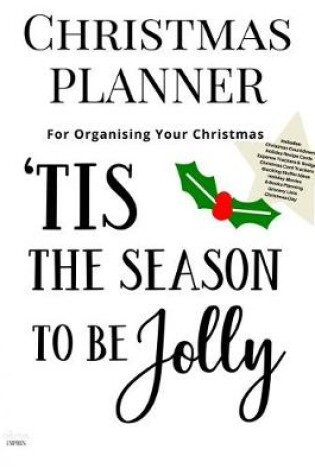 Cover of Christmas Planner Tis The Season To Be Jolly