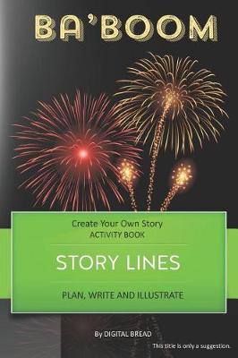 Book cover for Story Lines - Ba'boom - Create Your Own Story Activity Book