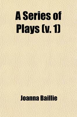 Book cover for A Series of Plays Volume 1