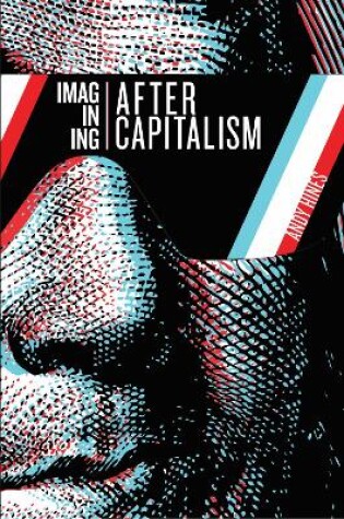 Cover of Imagining After Capitalism