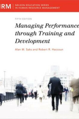 Cover of Managing Performance Through Training & Development