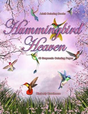 Book cover for Adult Coloring Books Hummingbird Heaven