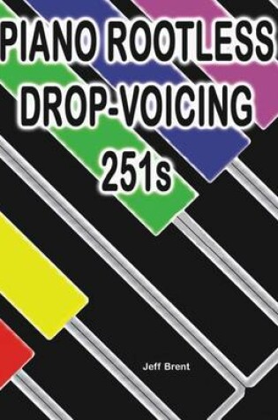 Cover of Piano Rootless Drop Voicing 251s