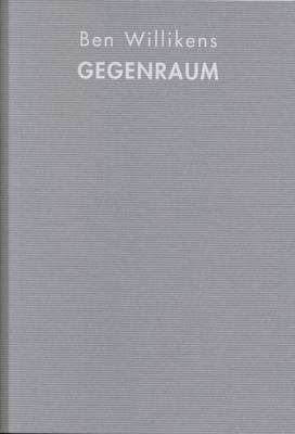 Cover of Ben Willikens: Gegenraum