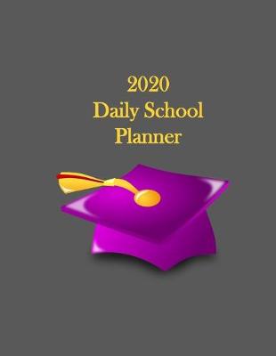 Book cover for 2020 Daily School Planner