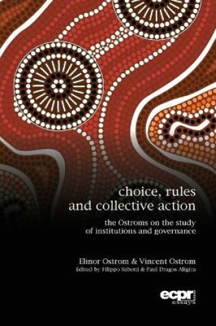 Cover of Choice, Rules and Collective Action