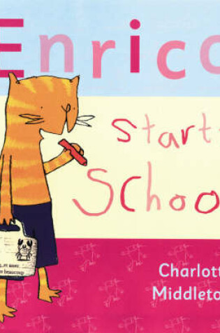 Cover of Enrico Starts School