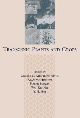 Cover of Transgenic Plants and Crops