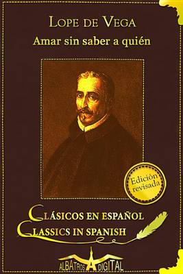 Book cover for Amar Sin Saber a Quin