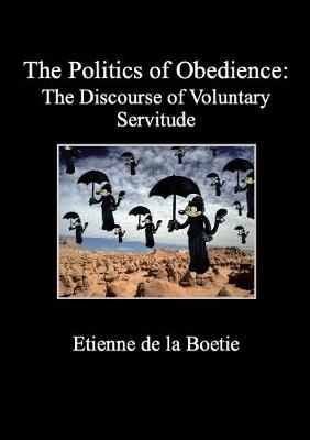 Book cover for The Politics of Obedience