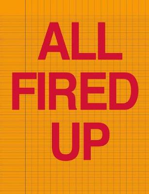 Book cover for All Fired Up