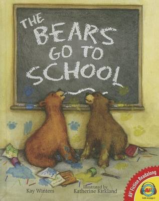 Book cover for The Bears Go to School (a Pete & Gabby Book)