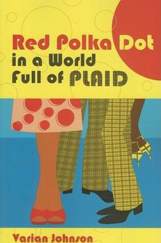 Cover of A Red Polka Dot in a World Full of Plaid
