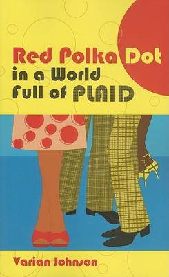 Book cover for A Red Polka Dot in a World Full of Plaid