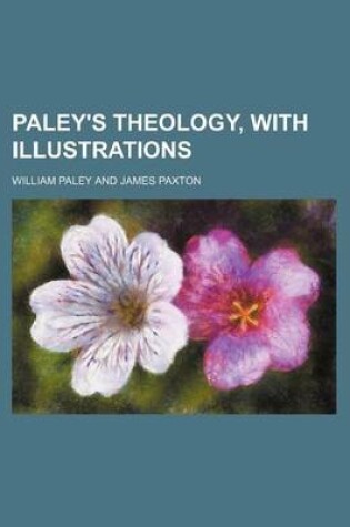 Cover of Paley's Theology, with Illustrations