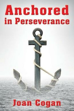 Cover of Anchored in Perseverance