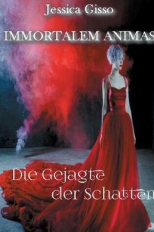 Cover of Die Gejagte Der Schatten