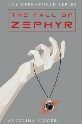 Cover of The Fall of Zephyr