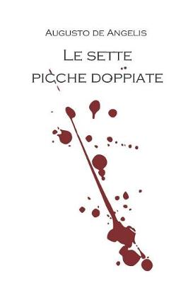 Book cover for Le Sette Picche Doppiate